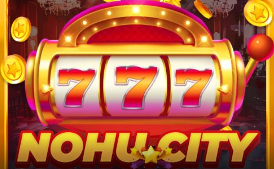 Link tải Nohu City miễn phí mới cho tân thủ